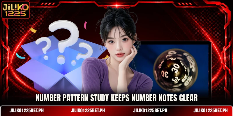 Number Pattern Study keeps number notes clear Number Pattern Study keeps number notes clear