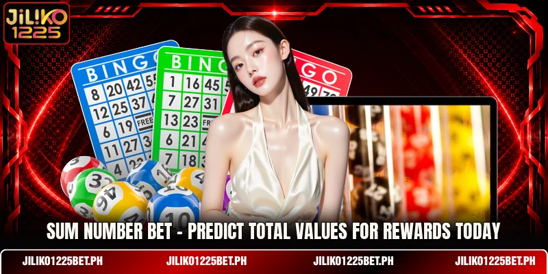 Sum Number Bet - Predict Total Values For Rewards Today