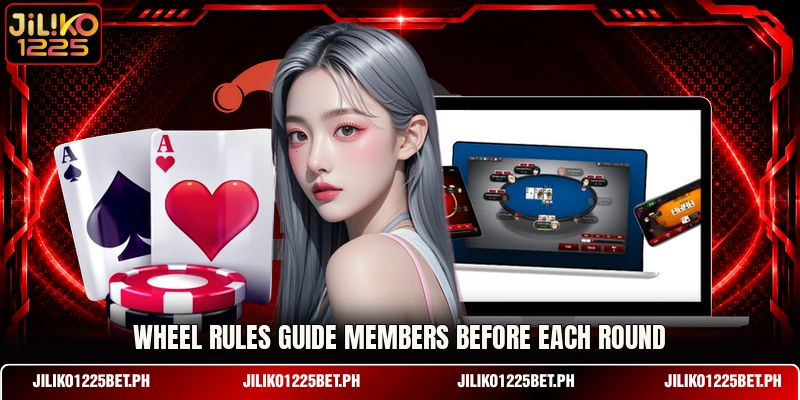 Wheel rules guide members before each round Wheel rules guide members before each round